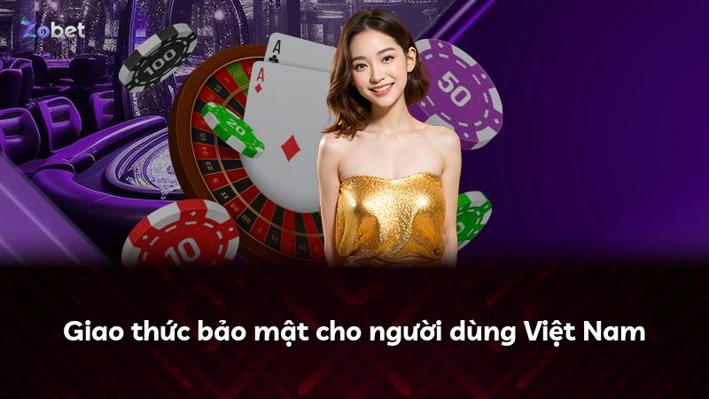 Giao thức bảo mật cho người dùng Việt Nam