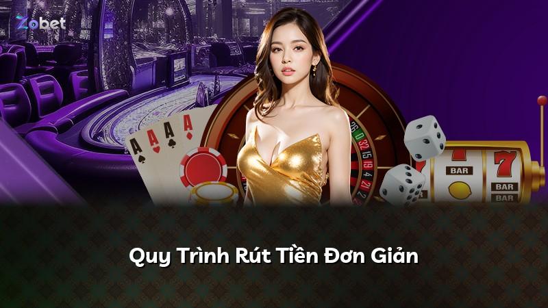 Quy Trình Rút Tiền Đơn Giản